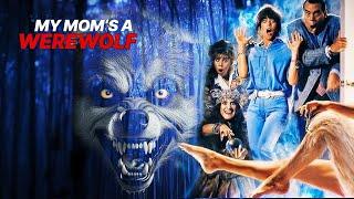 My Mom's a Werewolf - Trailer