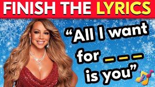 FINISH THE LYRICS  Christmas Songs Edition 2024Music Quiz