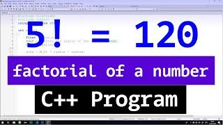 C++ Program to find the Factorial of a Number using For Loop
