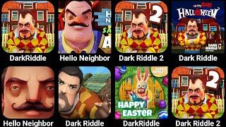 Dark Riddle ( Dark Riddle 4 + Hello Neighbor 3 + Dark Riddle Classic ) Hello Neighbor 2,Dark Riddle2