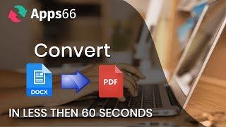 How to Convert DOCX to PDF in less than 60 seconds