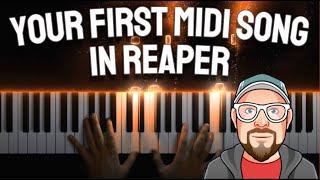 First MIDI Song in REAPER