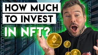 Make Money With NFTs for Beginners - How Much Do I Need To Invest In NFT? [MUST WATCH]