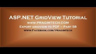 Export gridview to pdf in asp.net - Part 58