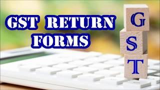 GSTR FORMS|| GST Return Forms||GSTR 1, 2,3,4,5,6,7,8,9,10,11||