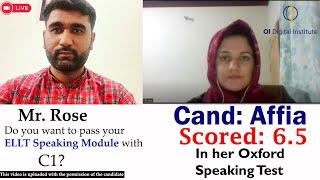 Oxford Speaking Mock Test | ELLT speaking mock test | Cand: Affia from Kashmir scored 6.5