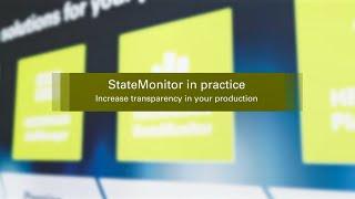 The StateMonitor software: operational visibility as a key to success