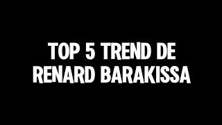 TOP 5 TREND DE RENARD BARAKISSA SUR TIKTOK. Qui est 1er ?