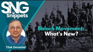 Baloch Movement: What's New?