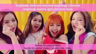 LIRIK BLACKPINK - AS IF IT'S YOUR LAST by GOMAWO [Indo Sub]