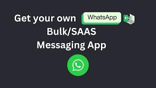 WhatsApp Bulk Messaging App using WhatsApp Cloud APIs with Embedded Signup for Tech Providers | B2B