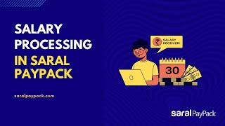 Payroll Software Demo | Monthly Salary Processing in Saral PayPack