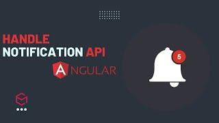 Unleashing Angular's Notification API Secrets