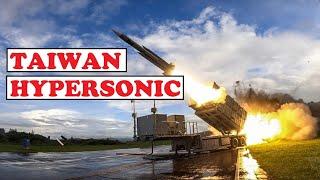 WATCH OUT CHINA: TAIWAN DEVELOPS HYPERSONIC CRUISE MISSILE WITH RANGE OF OVER 2000 KM || 2025