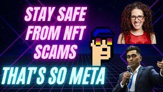 How To Stay Safe From NFT Scams | with Joshua Raiher, nft4noobs|That's So Meta The Podcast