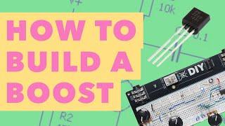 EPISODE 1: How To Breadboard An Electro Harmonix LPB-1 Boost Pedal - SHORT CIRCUIT