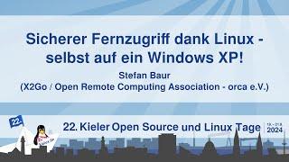 Sicherer Fernzugriff dank Linux - selbst auf ein Windows XP [22. Kielux 2024]