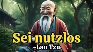 Die Philosophie der Nutzlosigkeit – Lao Tzu-Geschichte