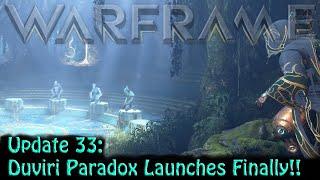 Warframe - Update 33 Duviri Paradox Launches Finally