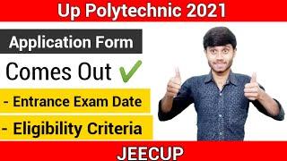 Up Polytechnic 2021 : Application Form & Entrance Exam Date || Eligibility Criteria || Jeecup 2021