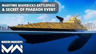 "Maritime Mavericks" Battlepass & "Secret of Pharaoh" Overview  ||  Modern Warships Official Channel