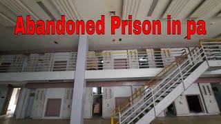 ABANDONED PRISON PA D BLOCK LOCK UP HAUNTED CRESSON STATE PRISON PA