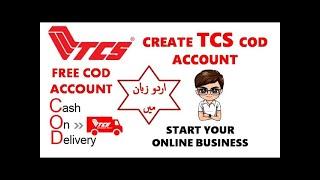 How to Open TCS Cash on Delivery Account   Create TCS eCommerce Account