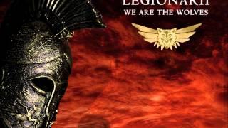 Legionarii - We Are The Wolves