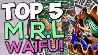 Top 5 Magic Ruler/Spell Ruler YU-GI-OH! Waifu!