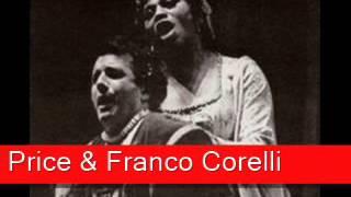 Leontyne Price & Franco Corelli: Verdi - Aida, 'O Terr, Addio'