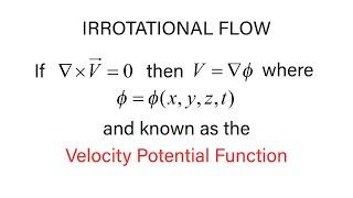 Introductory Fluid Mechanics L13 p9 - Irrotational Flow