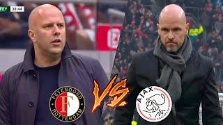 Arne Slot Feyenoord vs Erik Ten Hag Ajax | Highlights | SOON IN LIVERPOOL 