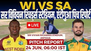 WI vs SA WC Pitch Report, sir vivian richards stadium North Sound pitch report, antigua pitch report