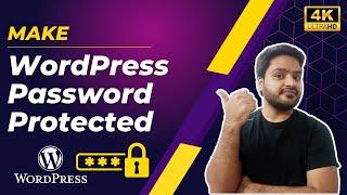 How to Password Protect Entire Wordpress Website through Plugin | Add Password Protection