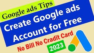 Google ads free Demo account | How to Create Google AdWords Account Without Credit Card |