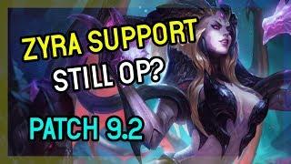 ZYRA SUPPORT STILL OP? SUPPORT ZYRA SEASON 9 League of Legends