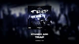 Staneci AOD - TRAP (AODRILL? EP)