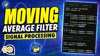 Python | Moving Average Filter | Signal processing