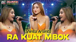 Shinta Arsinta - Ra Kuat Mbok | Dangdut (Official Music Video)