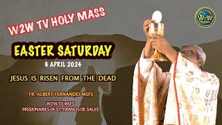 SATURDAY HOLY MASS | 6 APRIL 2024 | EASTER OCTAVE | by Fr. Albert MSFS