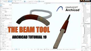 Archicad tutorial 19: The BEAM tool