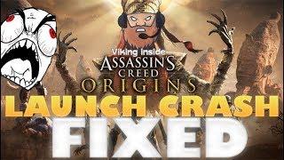 FIXED: Launch Crash Assassins Creed Origins حل مشكل الإغلاق الفوري عند فتح لعبة