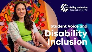 Student Voice and Disability Inclusion