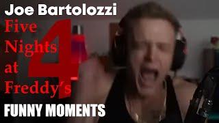 Joe Bartolozzi plays FNAF 4 (Funny Moments)