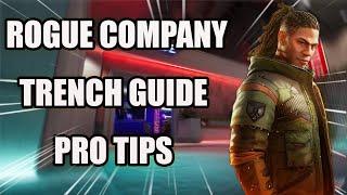 Rogue Company TRENCH Guide | How To Play TRENCH | Pro Tips | Tutorial | Get Better Instantly!