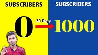 How To Get First 1000 Subscribers in 1 Month Only