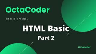 Mastering HTML Structure and Syntax: A Step-by-Step Guide Part 2