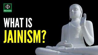 What is Jainism?
