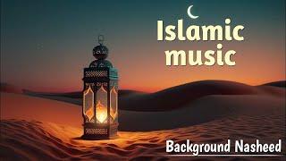 Emotional sad islamic music no copyright // Nasheed background // islamic background music