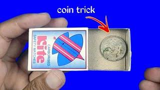 Matchbox Coin Magic Tricks | Amazing Coin Magic Trick